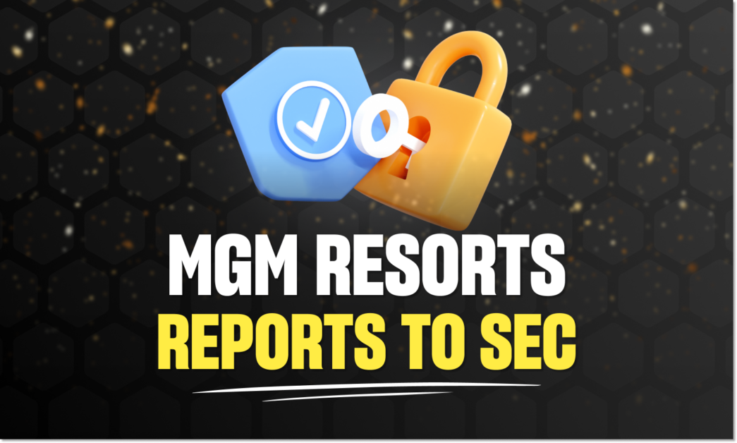 MGM Resorts reports to SEC